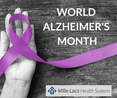 World Alzheimer’s Month | News | About | Mille Lacs Health System